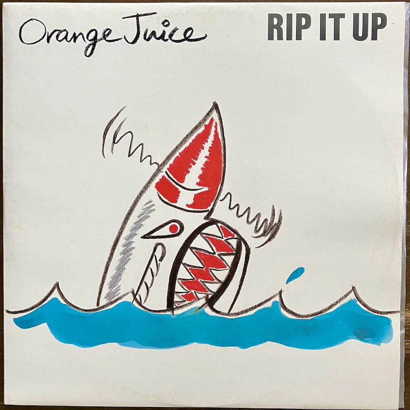 ORANGE JUICE - RIP IT UP (PUNK CLUB VERSION)のジャケット画像